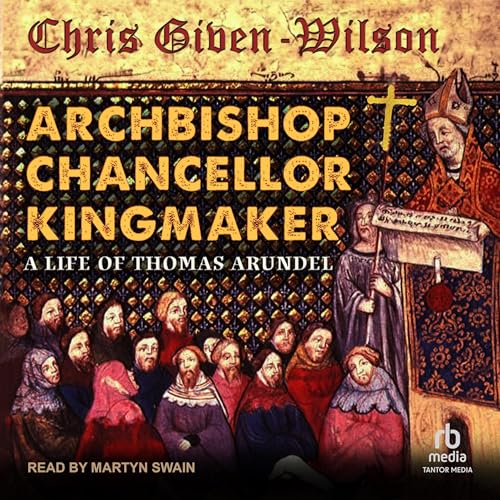 Cover of Archbishop, Chancellor, Kingmaker
