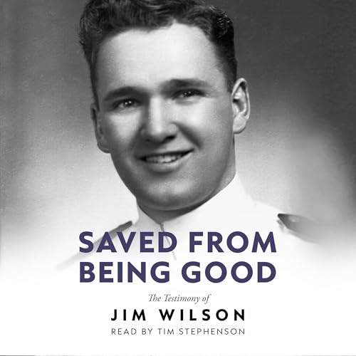 Cover of Saved from Being Good