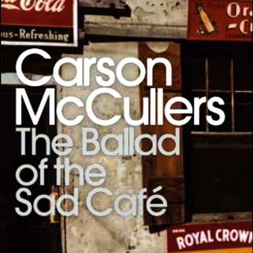 Cover of The Ballad of the Sad Café