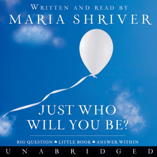 Cover of Just Who Will You Be?
