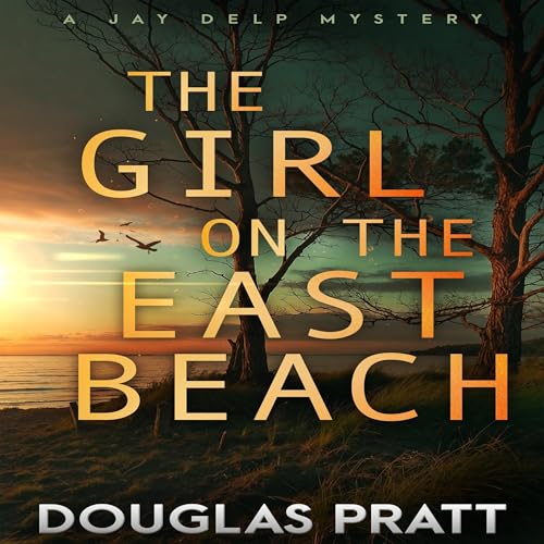 Cover of The Girl on the East Beach
