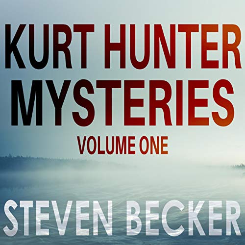 Cover of Kurt Hunter Mysteries, Volume One