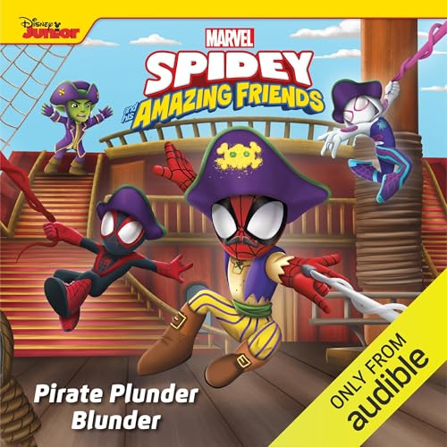 Cover of Marvel Spidey and His Amazing Friends: Pirate Plunder Blunder