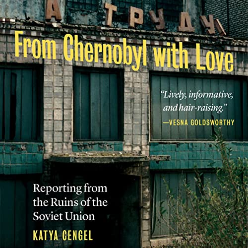Cover of From Chernobyl with Love