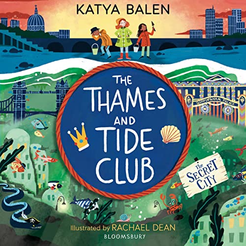 Cover of The Thames and Tide Club: The Secret City