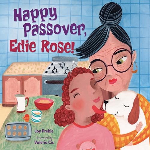 Cover of Happy Passover, Edie Rose!