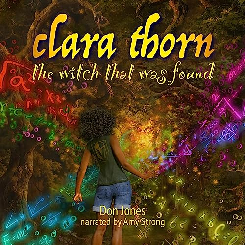 Cover of Clara Thorn, the Witch That Was Found