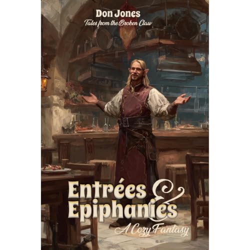 Cover of Entrées & Epiphanies