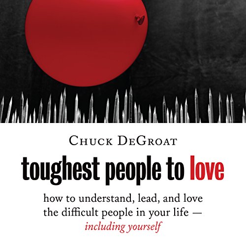 Cover of Toughest People to Love