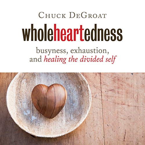 Cover of Wholeheartedness