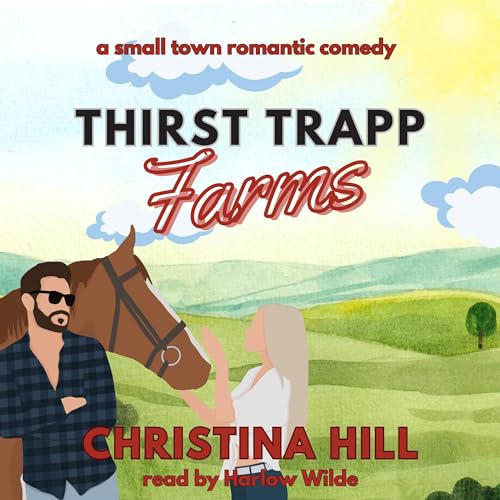 Cover of Thirst Trapp Farms