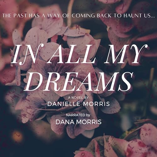 Cover of In All My Dreams