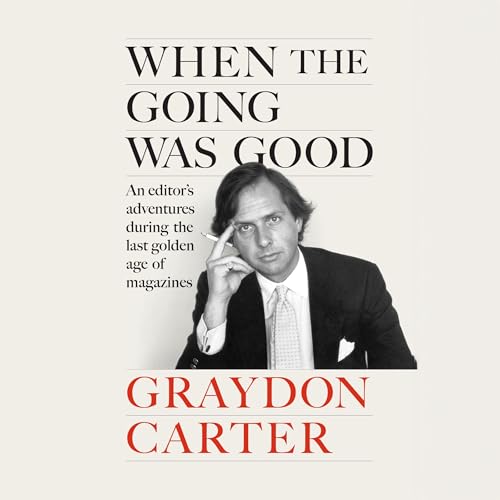 Cover of When the Going Was Good