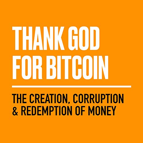 Cover of Thank God for Bitcoin