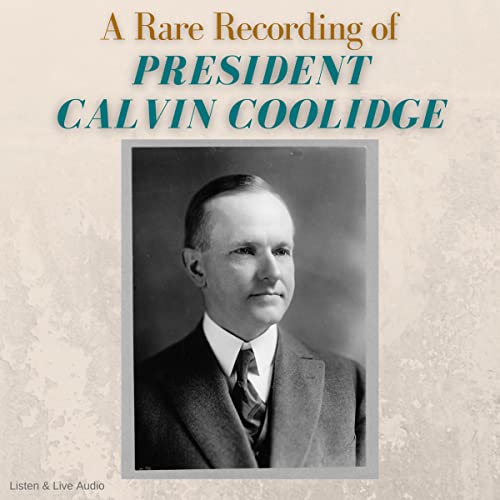 Cover of A Rare Recording of President Calvin Coolidge