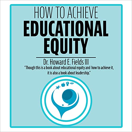 Cover of How to Achieve Educational Equity