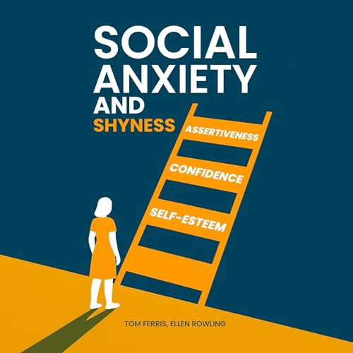 Cover of Social Anxiety and Shyness
