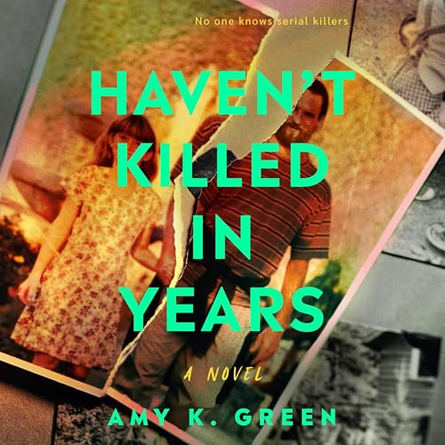 Cover of Haven't Killed in Years