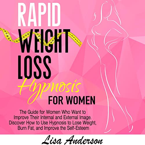 Cover of Rapid Weight Loss Hypnosis for Women