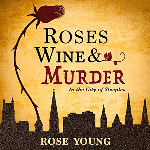 Cover of Roses, Wine & Murder