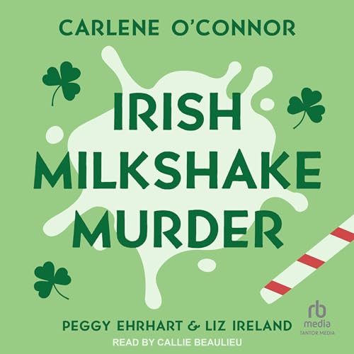 Cover of Irish Milkshake Murder