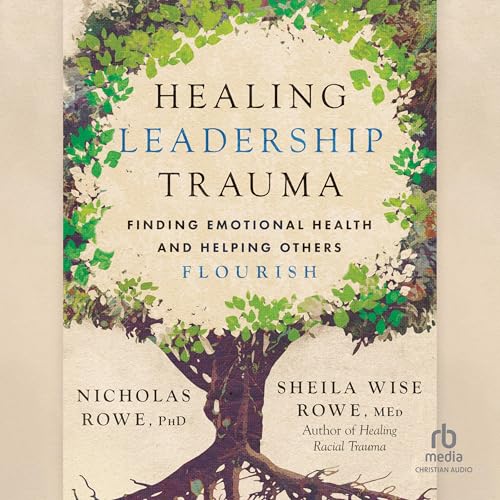 Cover of Healing Leadership Trauma