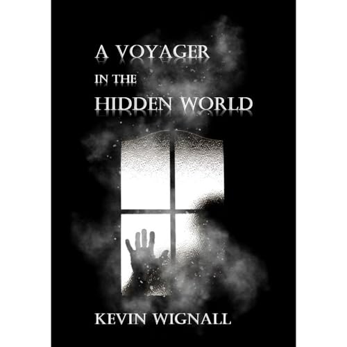 Cover of A Voyager in the Hidden World