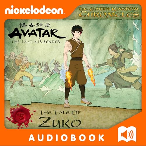 Cover of Earth Kingdom Chronicles: The Tale of Zuko