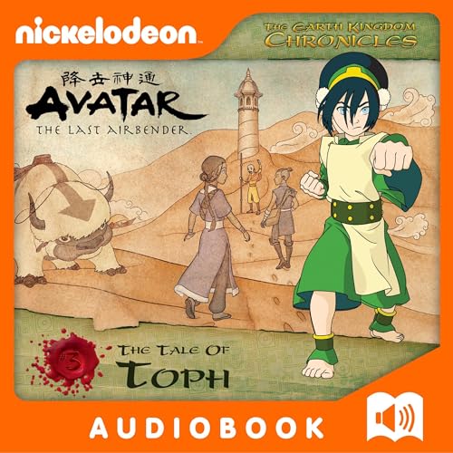 Cover of Earth Kingdom Chronicles: The Tale of Toph