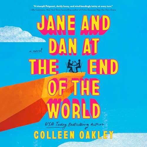 Cover of Jane and Dan at the End of the World