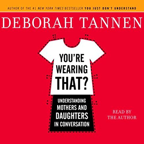 Cover of You're Wearing That?