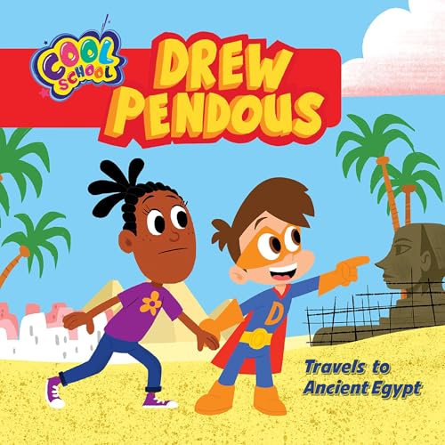 Cover of Drew Pendous Travels to Ancient Egypt