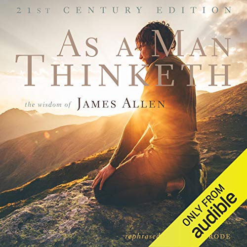 Cover of As a Man Thinketh: 21st Century Edition