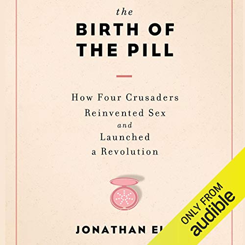 Cover of The Birth of the Pill
