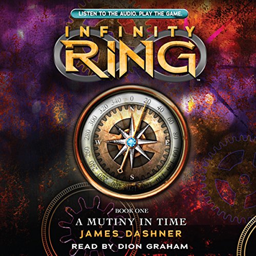 Cover of A Mutiny in Time (Infinity Ring, Book 1)