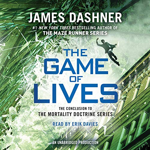 Cover of The Game of Lives (The Mortality Doctrine, Book Three)