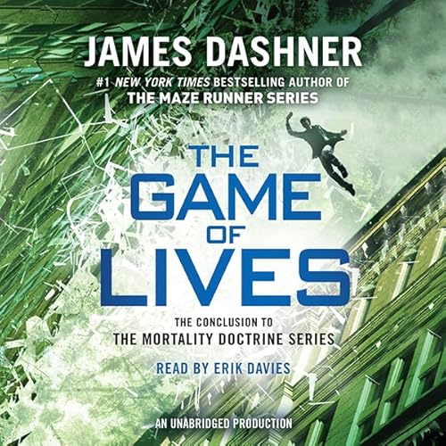 Cover of The Game of Lives (The Mortality Doctrine, Book Three)