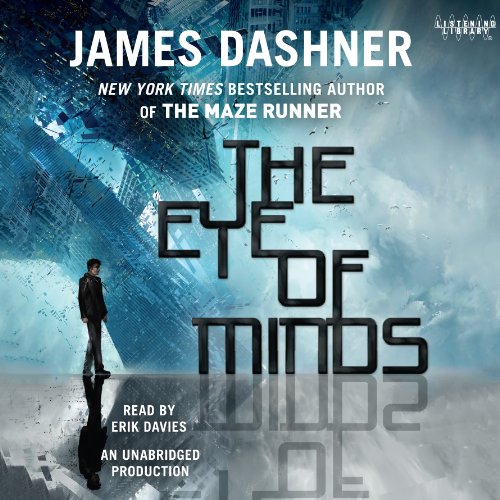 Cover of The Eye of Minds (The Mortality Doctrine, Book One)