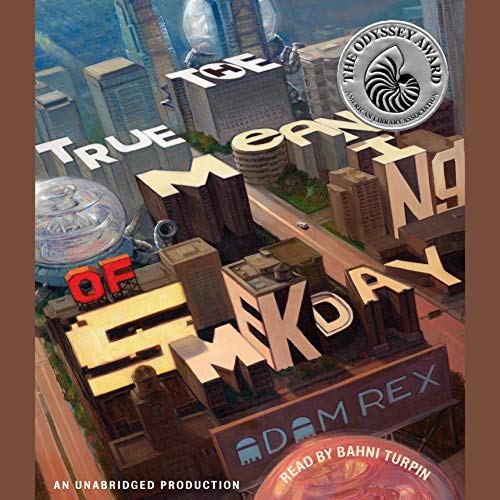 Cover of The True Meaning of Smekday
