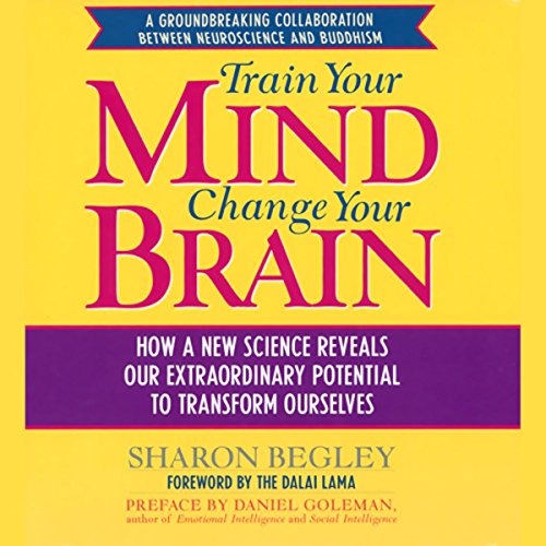 Cover of Train Your Mind, Change Your Brain