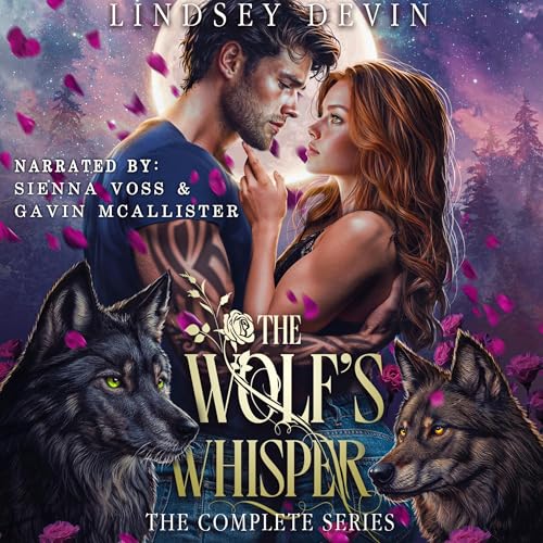 Cover of The Wolf's Whisper: The Complete Series