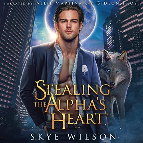 Cover of Stealing the Alpha's Heart