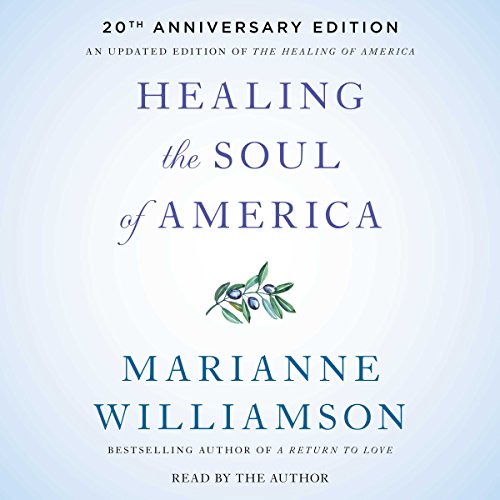 Cover of Healing the Soul of America - 20th Anniversary Edition