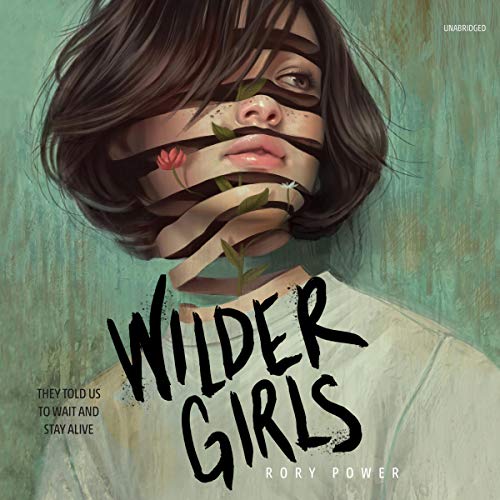 Cover of Wilder Girls