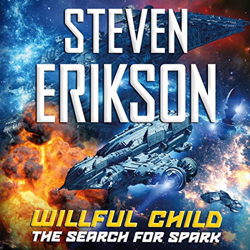 Cover of Willful Child: The Search for Spark
