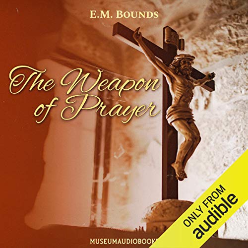 Cover of The Weapon of Prayer