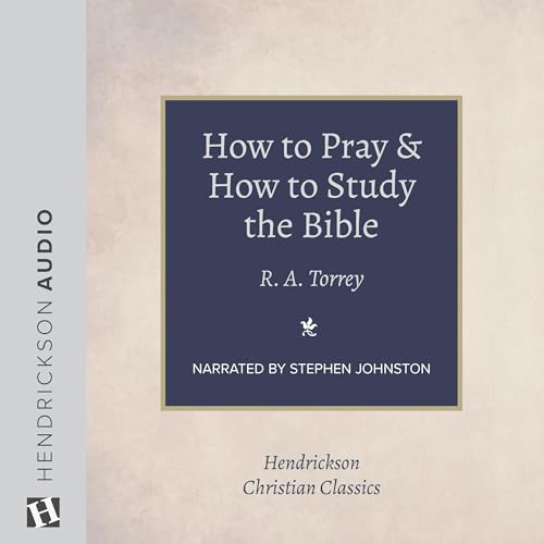 Cover of How to Pray and How to Study the Bible