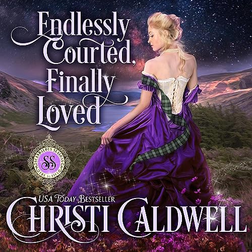 Cover of Endlessly Courted, Finally Loved