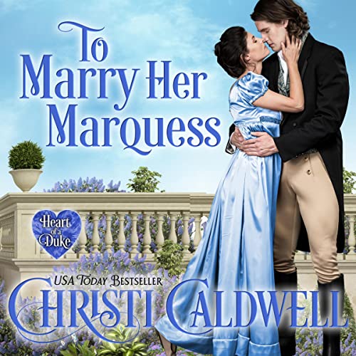 Cover of To Marry Her Marquess