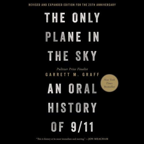 Cover of The The Only Plane in the Sky (Revised and Expanded Edition for the 25th Anniversary)